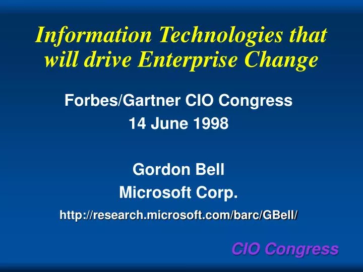 information technologies that will drive enterprise change