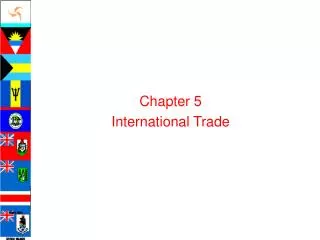 Chapter 5 International Trade