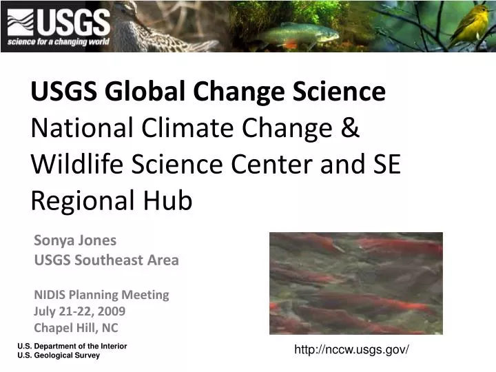 usgs global change science national climate change wildlife science center and se regional hub