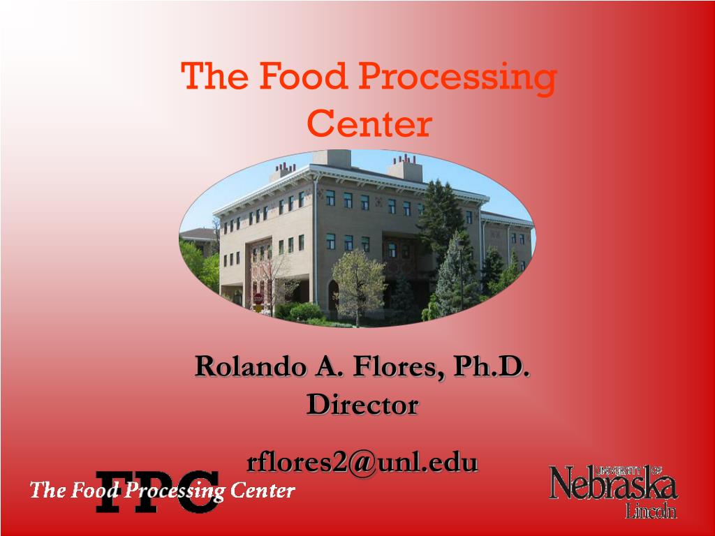 PPT - The Food Processing Center PowerPoint Presentation, free download ...