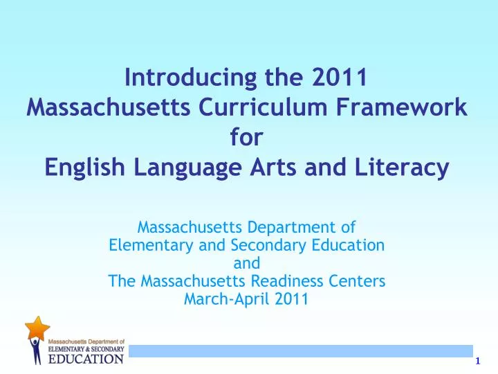 introducing the 2011 massachusetts curriculum framework for english language arts and literacy