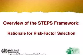 Overview of the STEPS Framework: