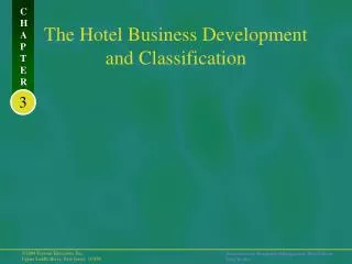 The Hotel Business Development and Classification