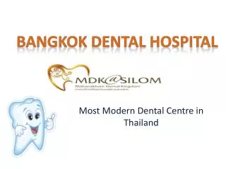 Bangkok Smile Dental Clinic