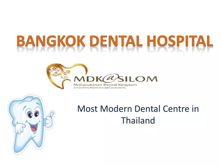 most modern dental centre in thailand