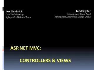 ASP.NET MVC: 	Controllers &amp; Views