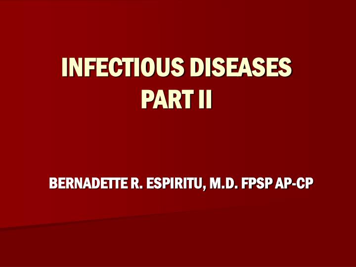 infectious diseases part ii