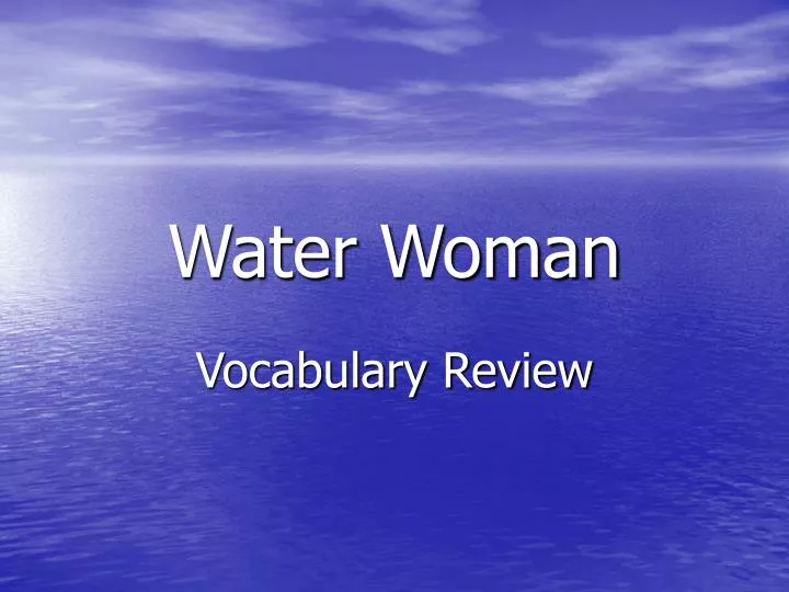water woman