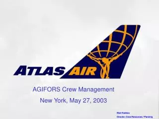 AGIFORS Crew Management New York, May 27, 2003