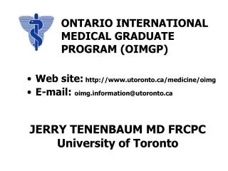 JERRY TENENBAUM MD FRCPC University of Toronto