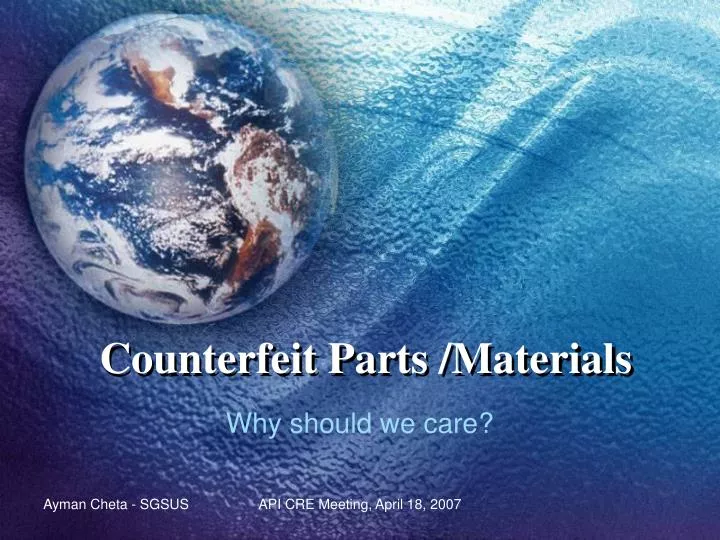 counterfeit parts materials