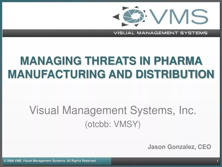 managing threats in pharma manufacturing and distribution