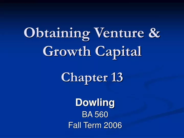 obtaining venture growth capital chapter 13