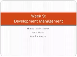 Week 9: Development Management