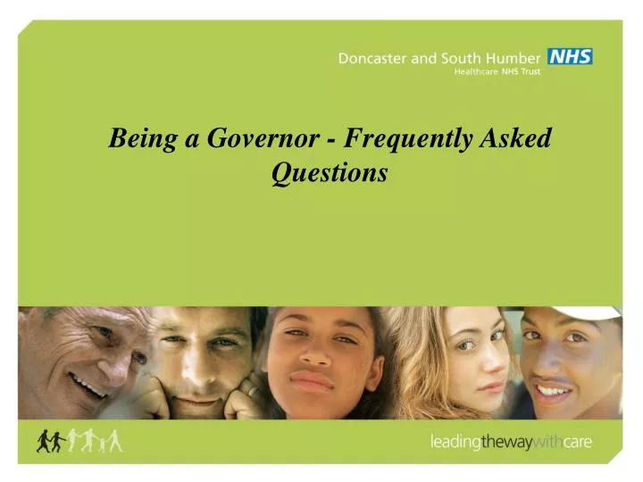 being a governor frequently asked questions