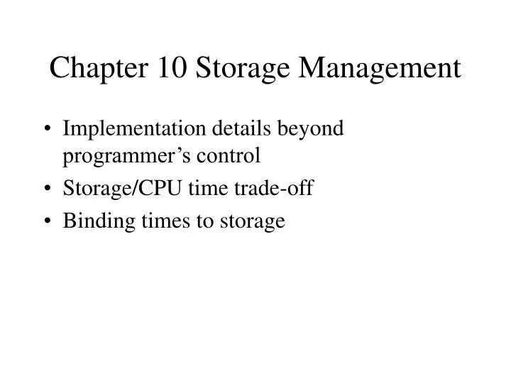 chapter 10 storage management