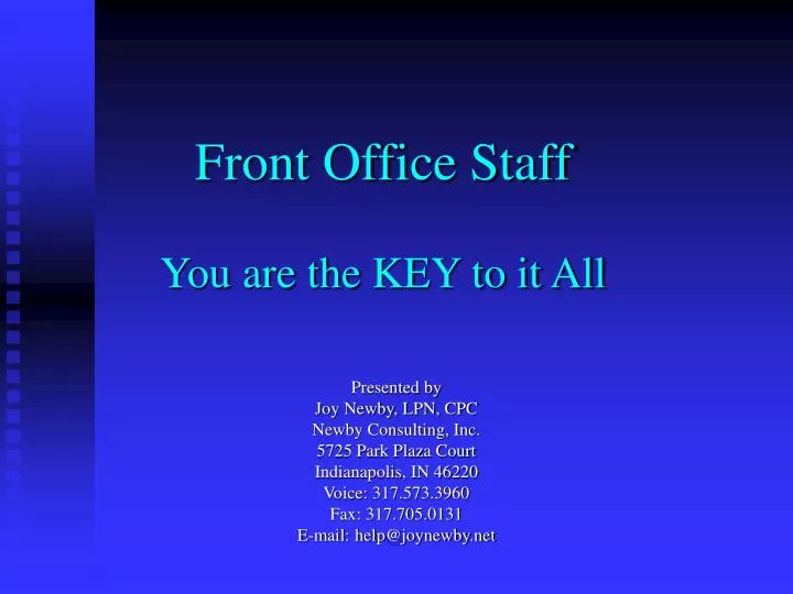 front office staff you are the key to it all