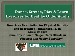 Dance, Stretch, Play &amp; Learn: Exercises for Healthy Older Adults