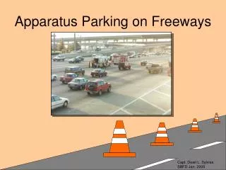 Apparatus Parking on Freeways
