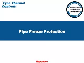 Pipe Freeze Protection