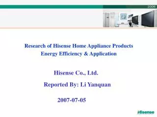 Research of Hisense Home Appliance Products Energy Efficiency &amp; Application