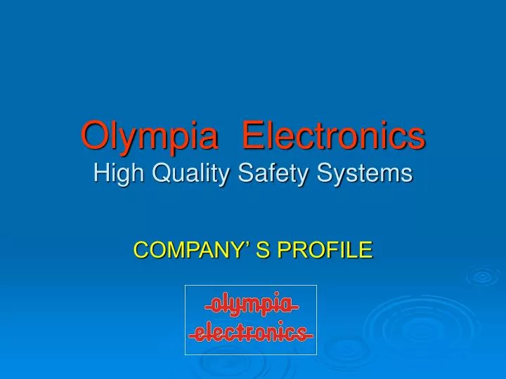 olympia electronics high quality safety systems