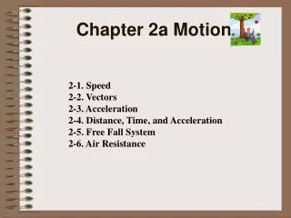 Chapter 2a Motion