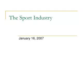 The Sport Industry