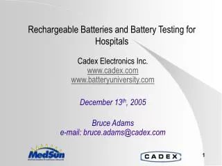 Rechargeable Batteries and Battery Testing for Hospitals