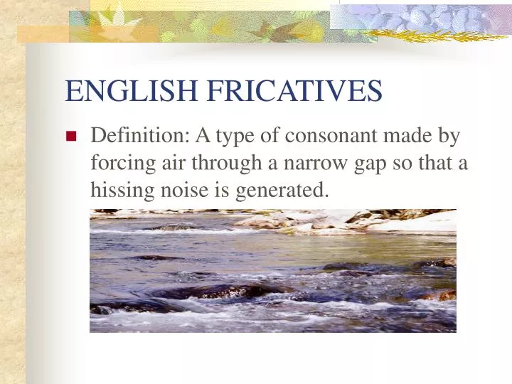 english fricatives