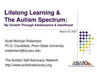 L ifelong Learning &amp; The Autism Spectrum: My Growth Through Adolescence &amp; Adulthood
