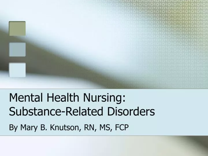 mental health nursing substance related disorders