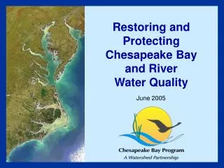 Restoring and Protecting Chesapeake Bay and River Water Quality