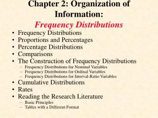Chapter 2: Organization of Information: Frequency Distributions