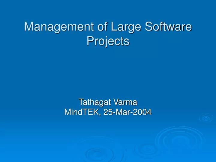 management of large software projects