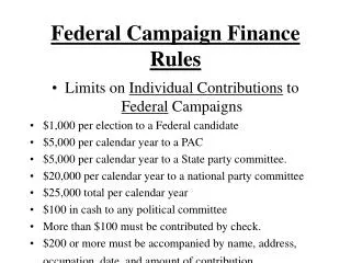 Federal Campaign Finance Rules