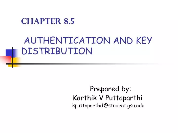 chapter 8 5 authentication and key distribution