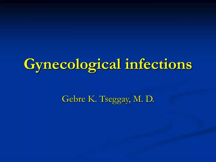 gynecological infections