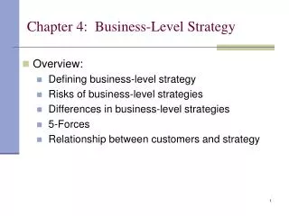 Chapter 4: Business-Level Strategy