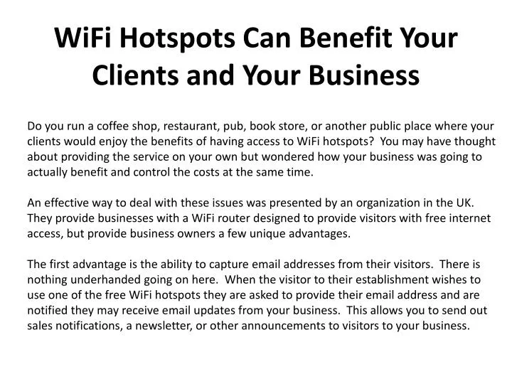 wifi hotspots can benefit your clients and your business