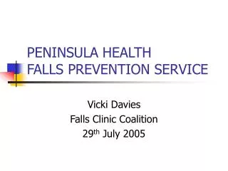PENINSULA HEALTH FALLS PREVENTION SERVICE