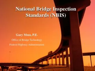 National Bridge Inspection Standards (NBIS)