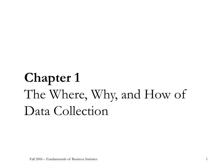 chapter 1 the where why and how of data collection