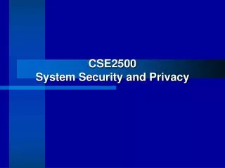 CSE2500 System Security and Privacy
