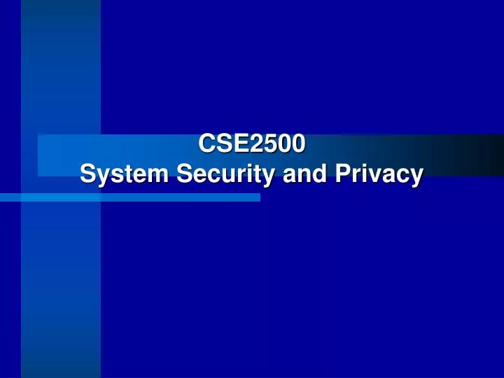 cse2500 system security and privacy