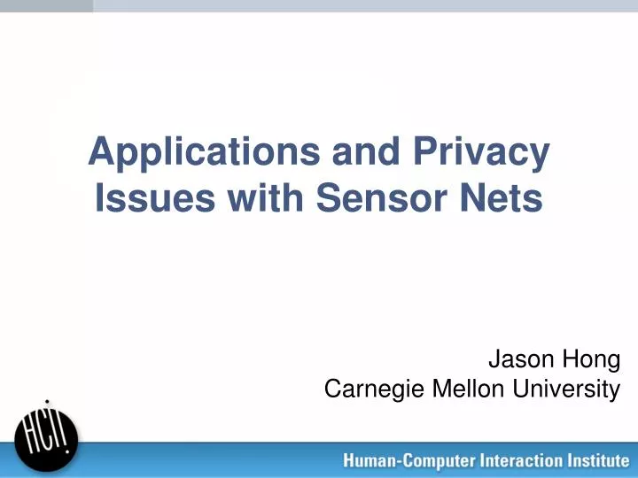 applications and privacy issues with sensor nets