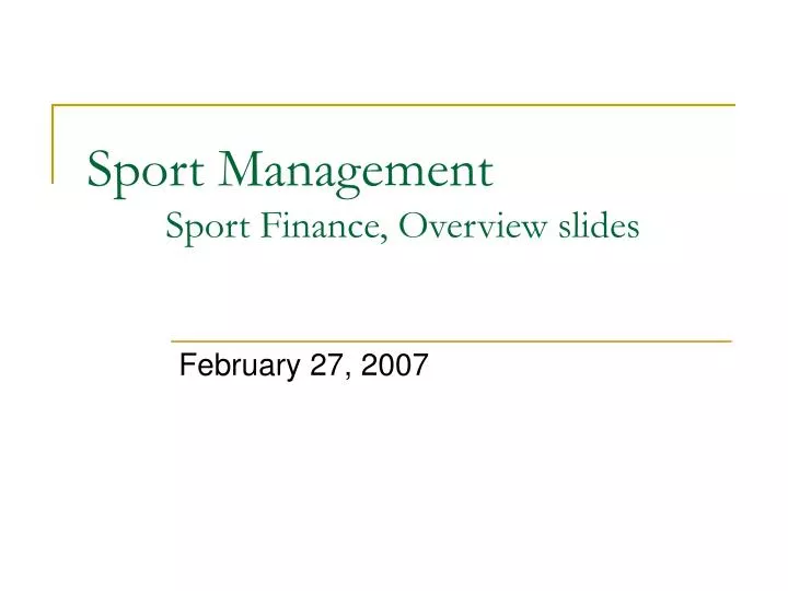 sport management sport finance overview slides
