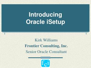 Introducing Oracle iSetup