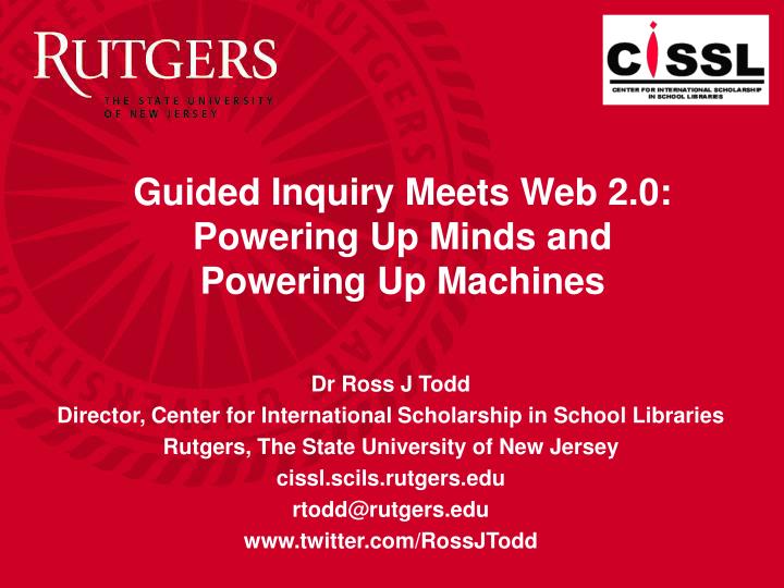 guided inquiry meets web 2 0 powering up minds and powering up machines