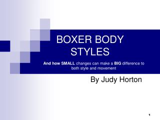 BOXER BODY STYLES